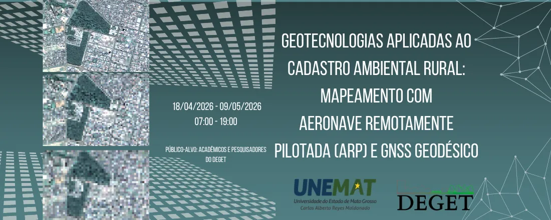 Geotecnologias aplicadas ao Cadastro Ambiental Rural: mapeamento com Aeronave Remotamente Pilotada (ARP) e GNSS geodésico