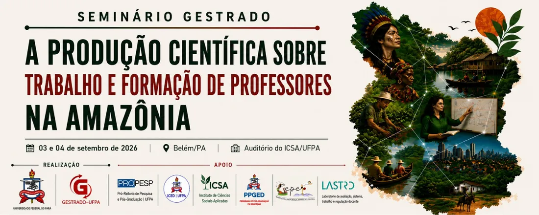 Seminário Gestrado - A produção científica sobre Trabalho e Formação de professores na Amazônia