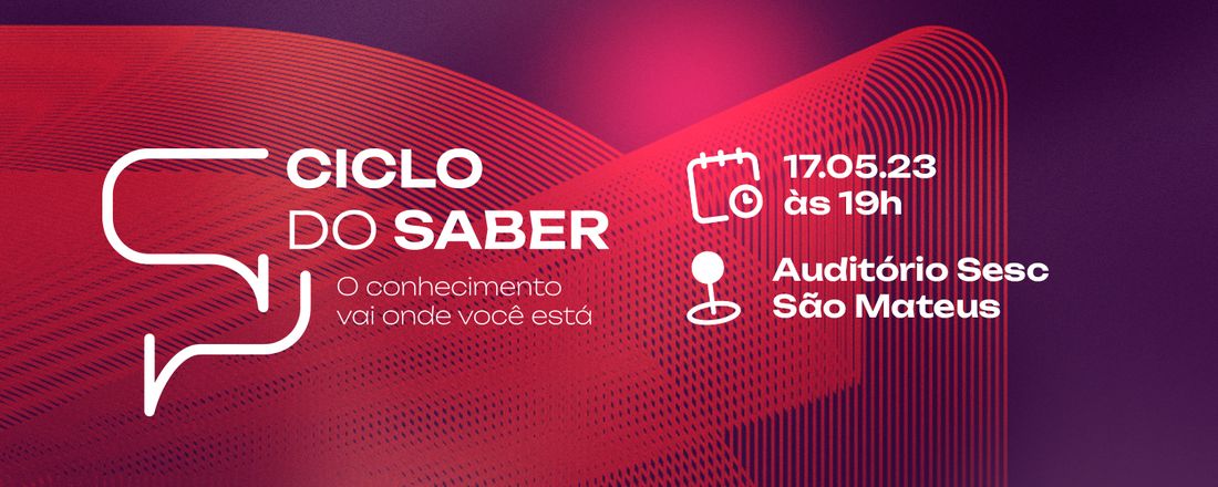 Ciclo do Saber Senac-ES - São Mateus