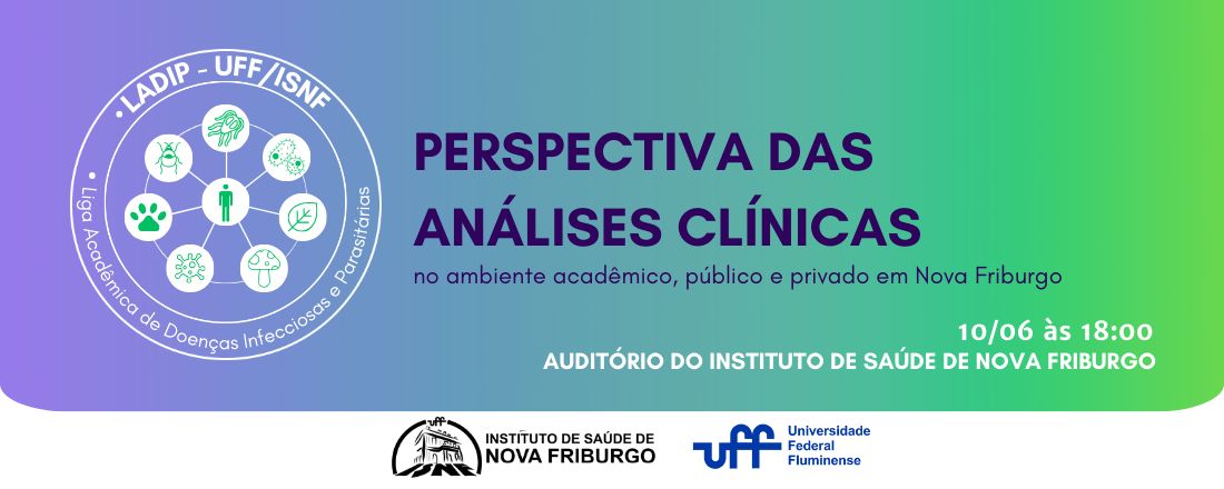 Perspectiva Das Análises Clinicas No Ambiente Acadêmico, Público e Privado Em Nova Friburgo