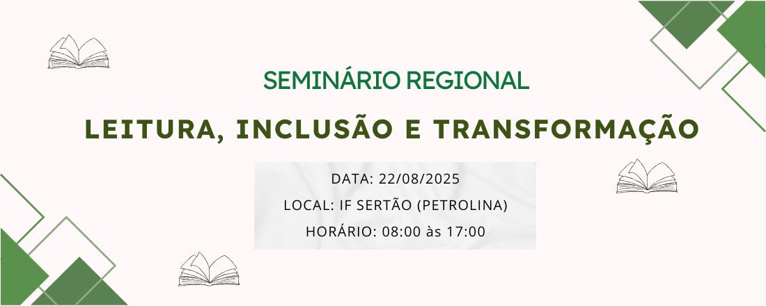 Seminário Regional - Leitura, Inclusão e Transformação