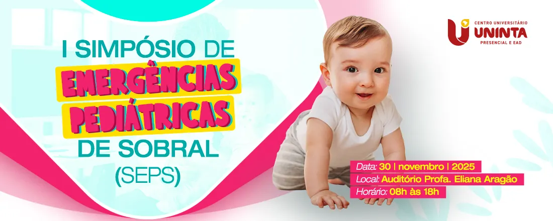 I Simpósio de Emergências Pediátricas de Sobral - SEPS