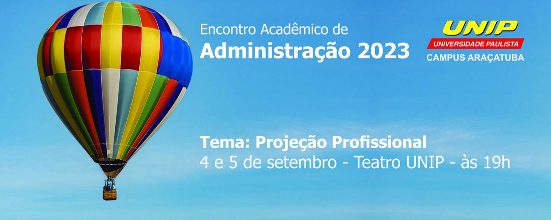 Encontro Acadêmico de Administração UNIP Araçatuba