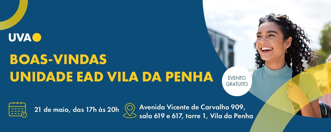 Boas-vindas Unidade Vila da Penha - 2º trimestre 2025