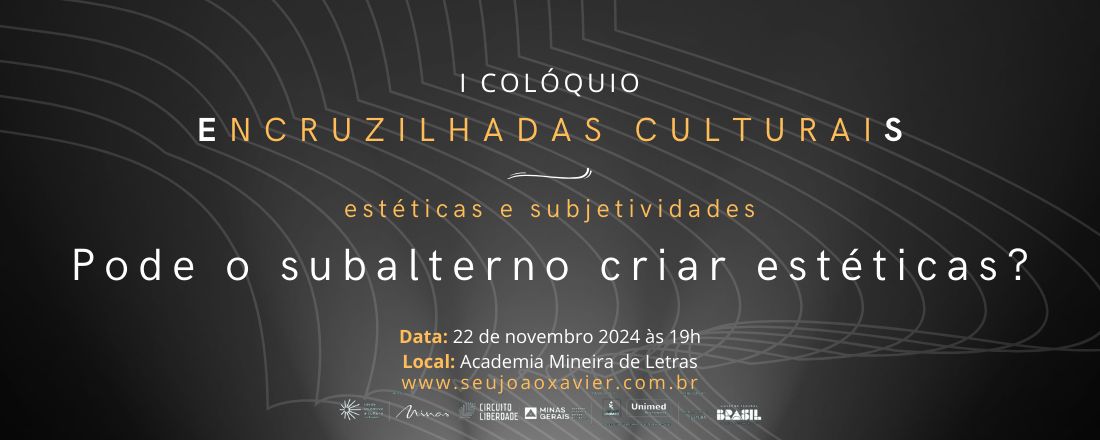 I Colóquio Encruzilhadas Culturais: estéticas e subjetividades