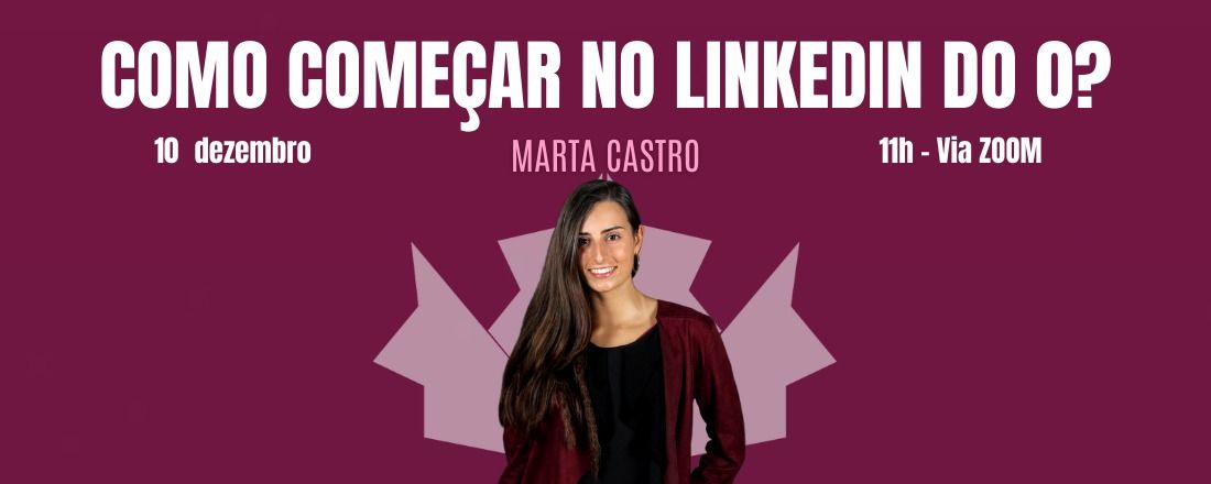 Como começar no LinkedIn do 0?