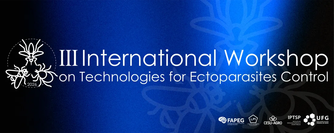 III International Workshop on Technologies for Ectoparasites Control