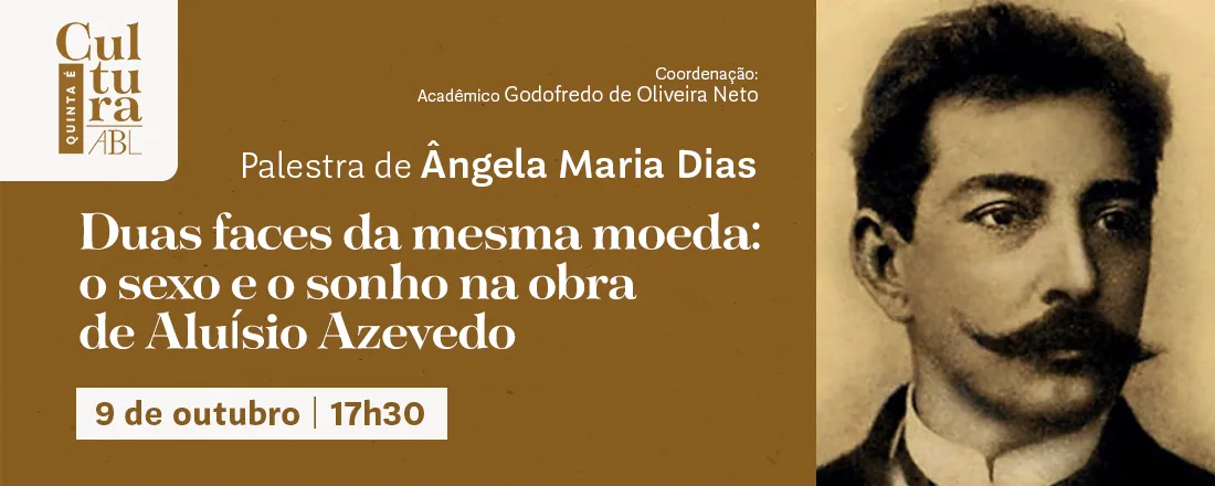 Duas faces da mesma moeda: o sexo e o sonho na obra de Aluísio Azevedo