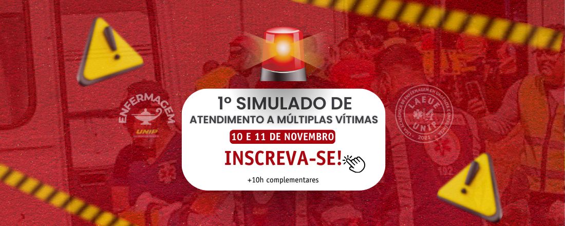 1º Simulado de atendimento a múltiplas vítimas.