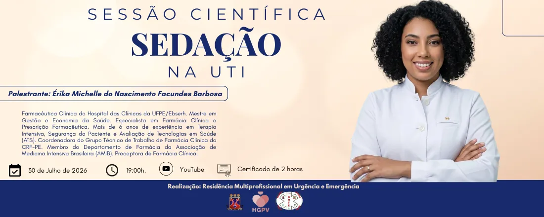 Sessão Científica: Sedação na Unidade de Terapia Intensiva