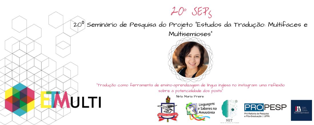 20° SEP's - Seminário de Pesquisa do Projeto ET-MULTI