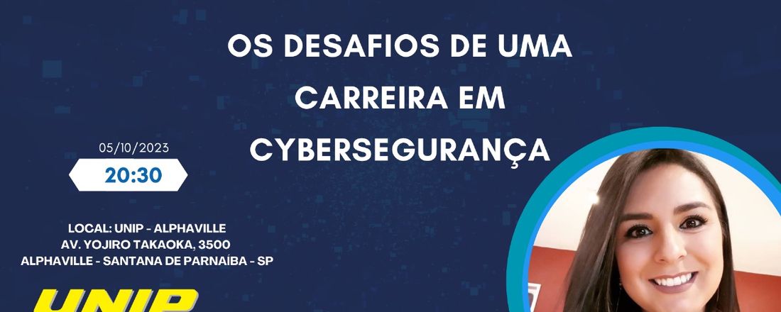 Os desafios de uma carreira em cybersegurança