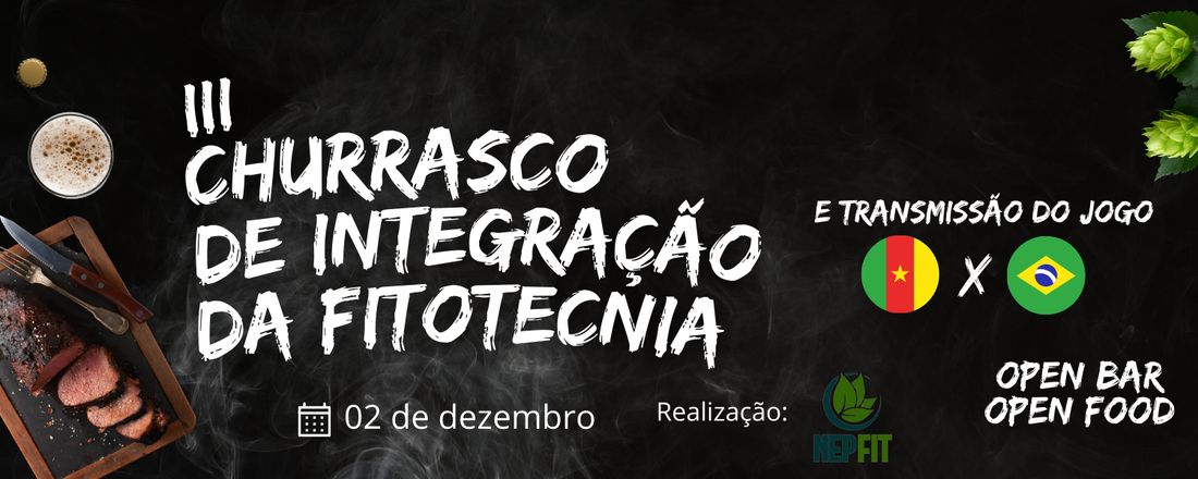 III Churrasco de Integração da Fitotecnia