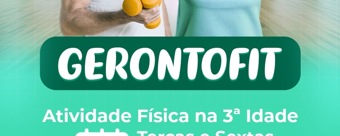 GERONTOFIT - Atividade Física para a terceira idade