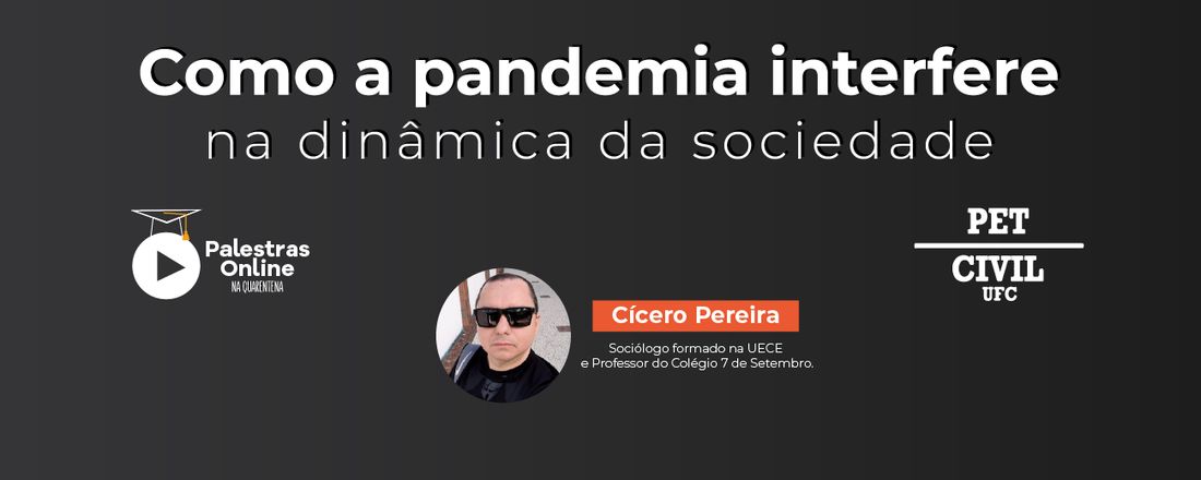 Palestras Online na Quarentena: Como a Pandemia Interfere na Dinâmica da Sociedade