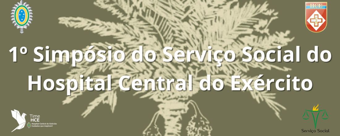 1° Simpósio do Serviço Social do Hospital Central do Exército