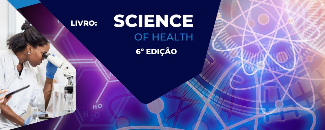 LIVRO: SCIENCE OF HEALTH - VOL 6