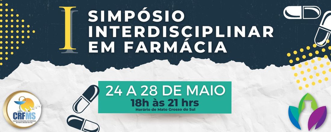 I Simpósio Interdisciplinar em Farmácia