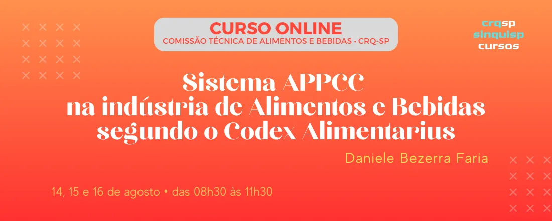 Sistema APPCC  na indústria de Alimentos e Bebidas segundo o Codex Alimentarius