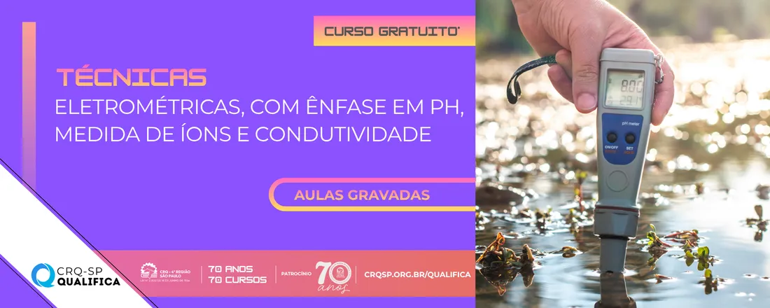 Curso Técnicas Eletrométricas, com ênfase em pH, medida de íons e condutividade
