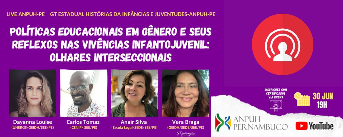 Live "Políticas educacionais em gênero e seus reflexos nas vivências infantojuvenil: olhares interseccionais"