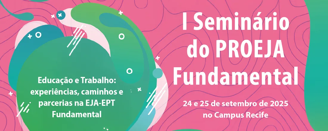 Seminário PROEJA Fundamental 2025