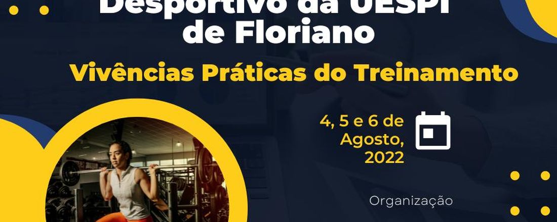 1º SEMINÁRIO DE TREINAMENTO DESPORTIVO DA UESPI