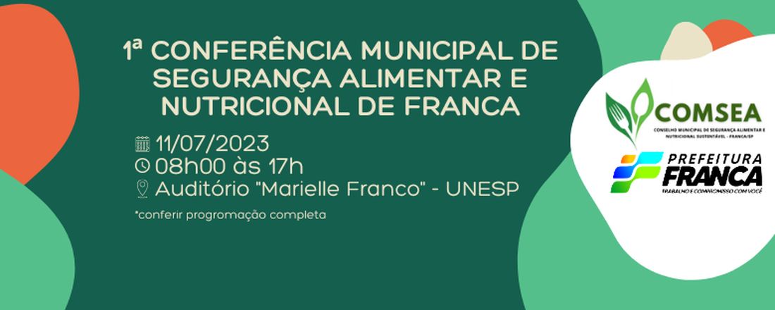 1ª Conferência Municipal de Segurança Alimentar e Nutricional de Franca