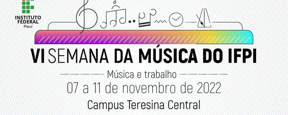 VI Semana de Música do IFPI