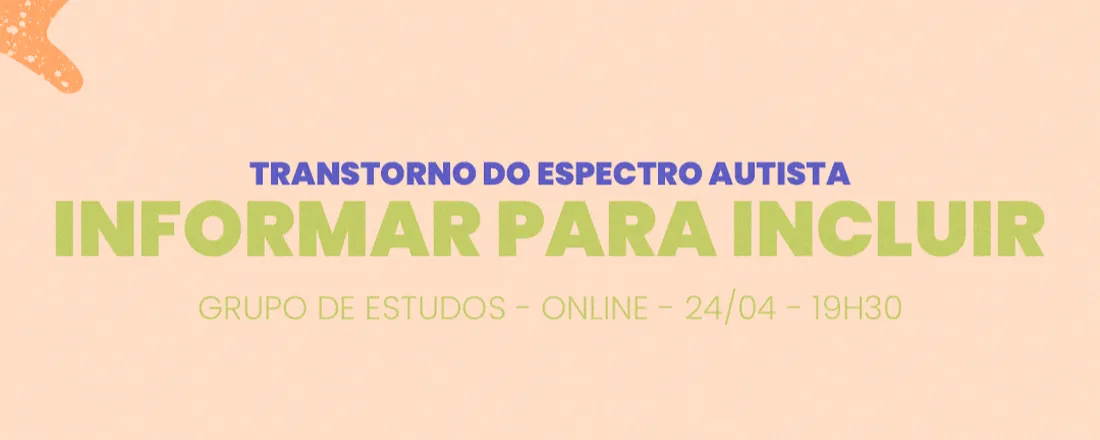 Grupo de Estudos - TEA: Informar para Incluir