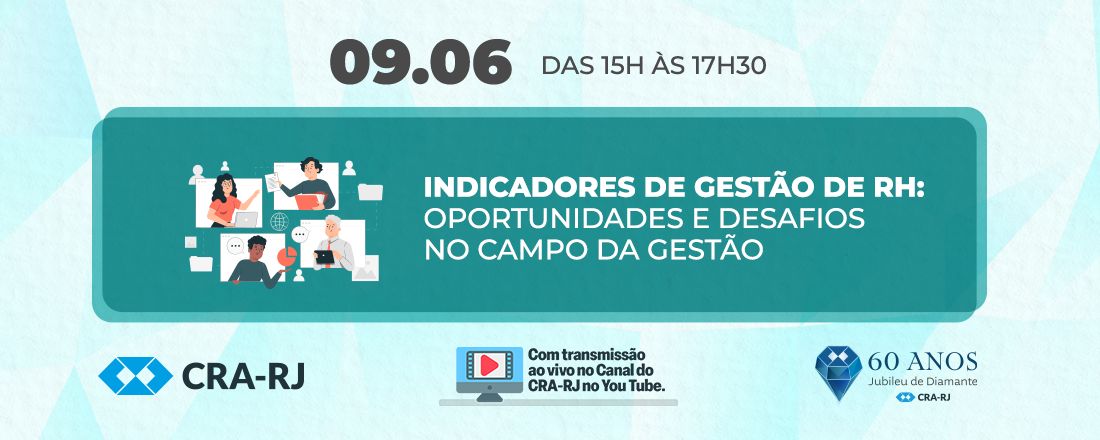 Indicadores de Gestão de RH: oportunidades e desafios no campo da gestão