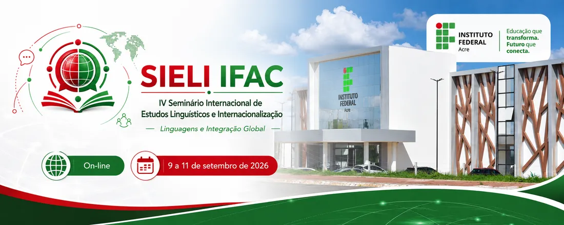 IV Seminário Internacional de Estudos Linguísticos e Internacionalização do Ifac