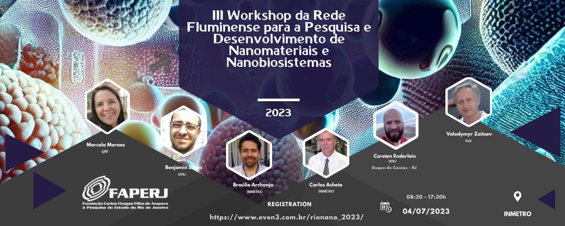 III Workshop Rede Fluminense para a Pesquisa e Desenvolvimento de Nanomateriais e Nanobiosistemas