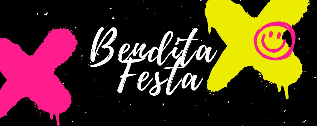 BENDITA FESTA