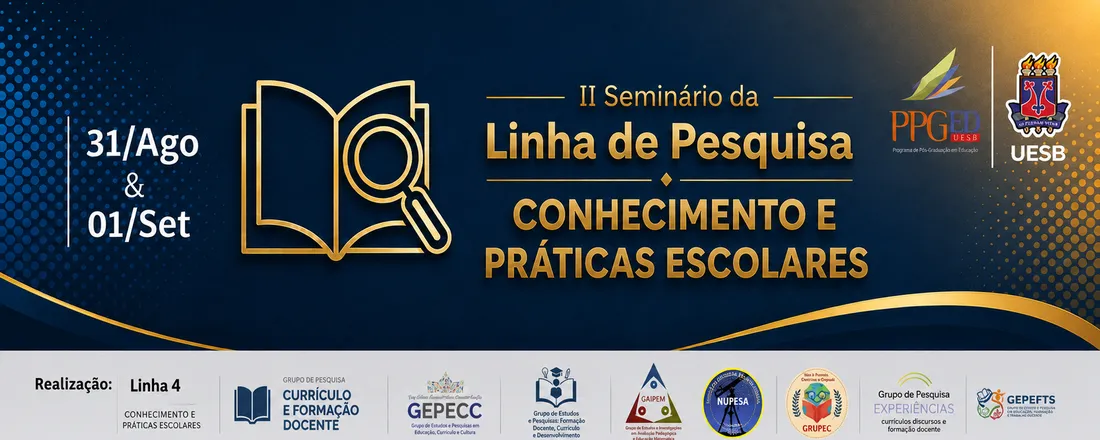 II Seminário da Linha de Pesquisa Conhecimento e Práticas Escolares