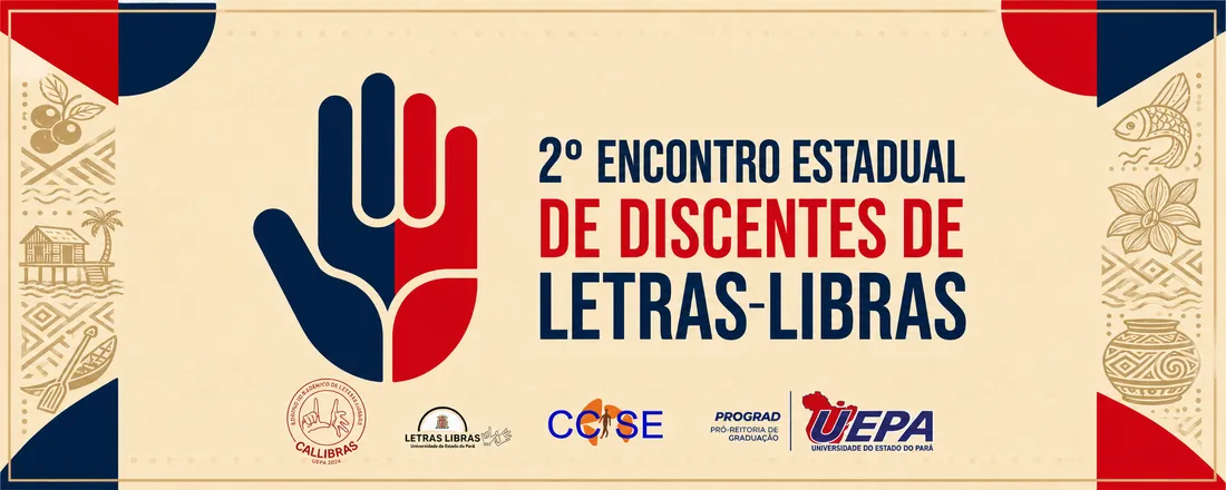 2° ENCONTRO ESTADUAL DE DISCENTES DE LETRAS LIBRAS