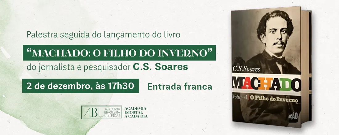 Machado: o filho do inverno