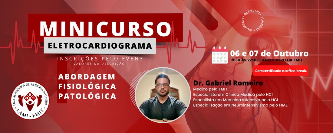 Minicurso de ECG - Abordagem Fisiológica e Patológica