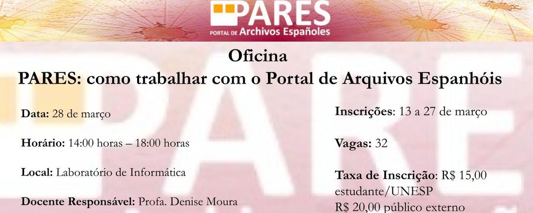 Oficina PARES: como trabalhar com o Portal de Arquivos Espanhóis