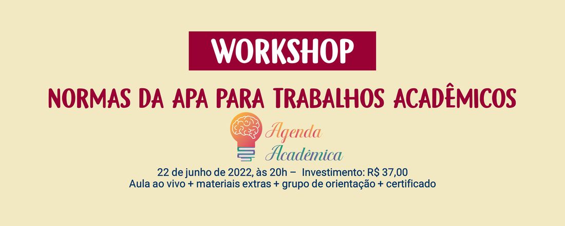 WORKSHOP NORMAS DA APA PARA TRABALHOS ACADÊMICOS