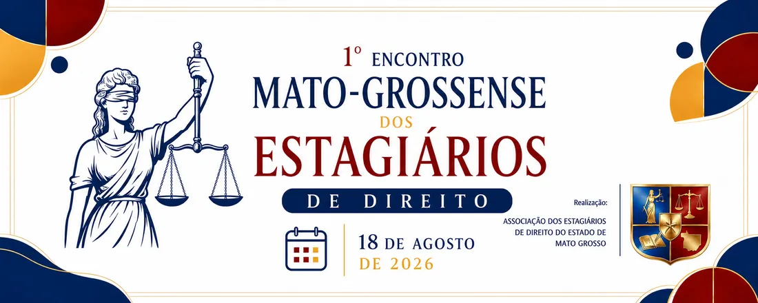 1º ENCONTRO MATO-GROSSENSE ESTAGIÁRIOS DE DIREITO