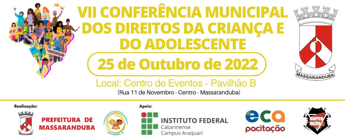 CONFERÊNCIA MUNICIPAL DOS DIREITOS DA CRIANÇA E DO ADOLESCENTE DE MASSARANDUBA