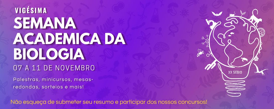 XXII Semana Acadêmica da Biologia