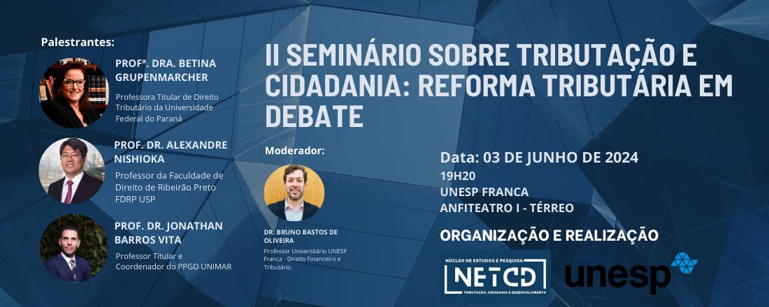 II Seminário sobre Tributação e Cidadania - Reforma Tributária em Debate