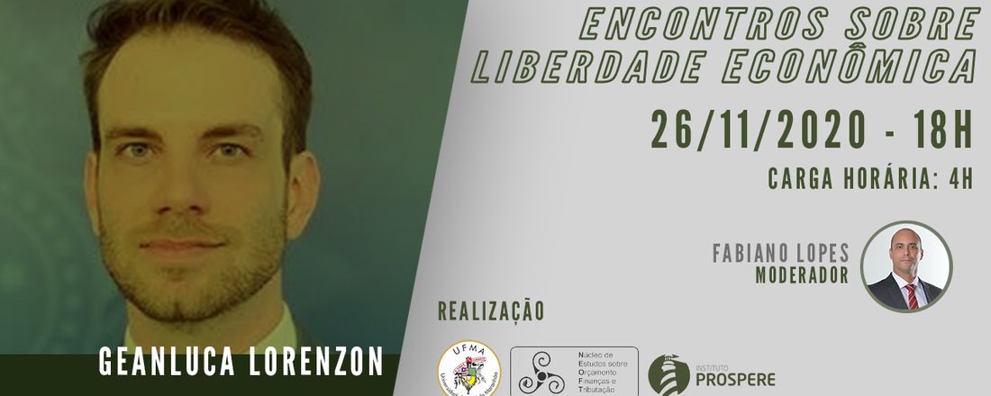 Encontros Sobre Liberdade Econômica - Geanluca Lorenzon