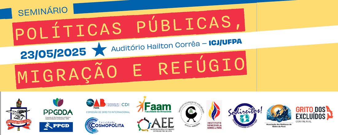 Seminário - Políticas Públicas, Migração e Refúgio