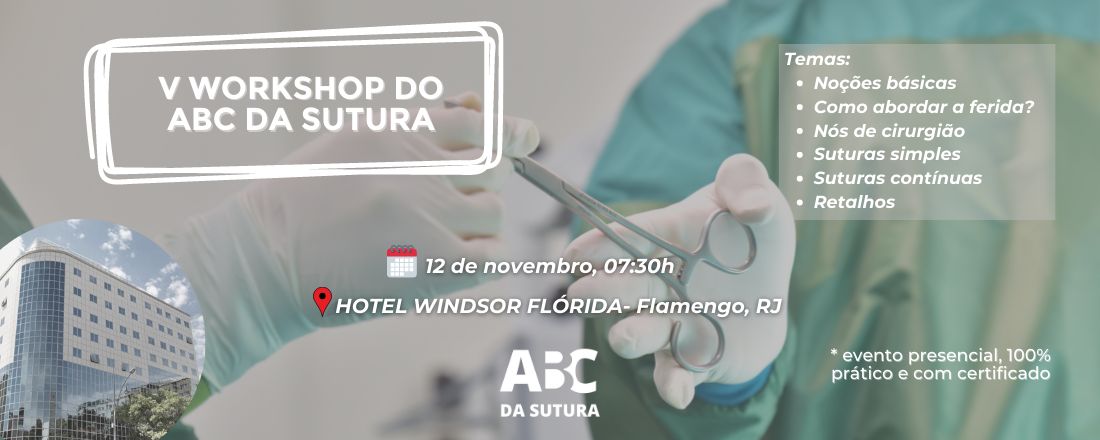 V WORKSHOP DO ABC DA SUTURA