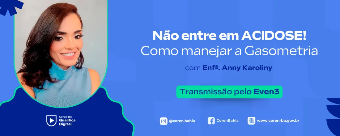 Não entre em ACIDOSE! Como manejar a Gasometria