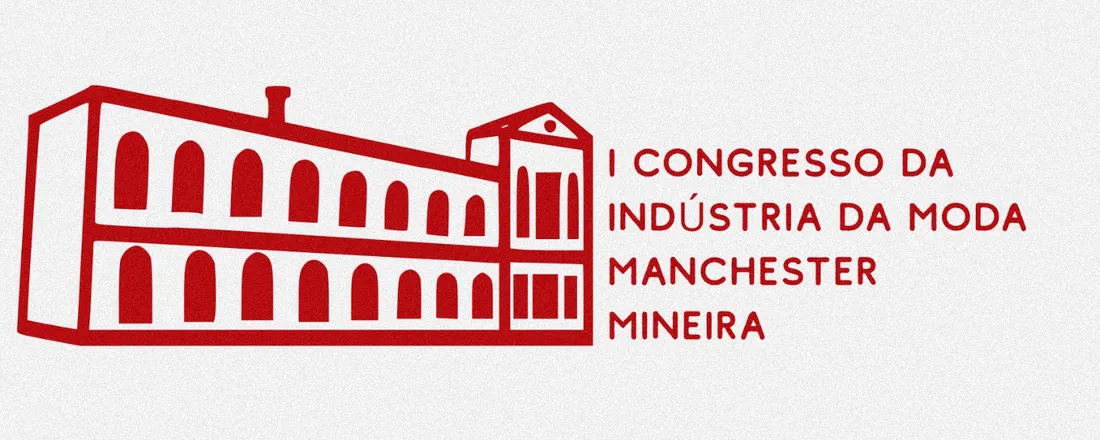 I CIMMM - Congresso da Indústria da Moda da Manchester Mineira