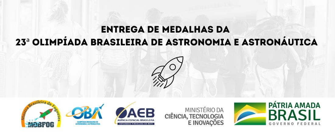 Entrega de medalhas da 23ª Olimpíada Brasileira de Astronomia e Astronáutica